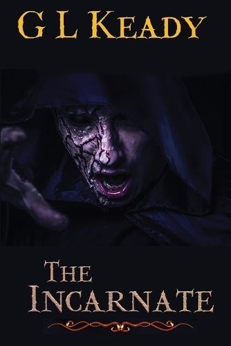 The Incarnate By G L Keady 9780645973938 (Paperback)