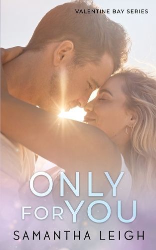Only For You By Samantha Leigh 9780645998801 (Paperback)