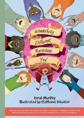 Wonderfully Different, Marvellous You! By Murphy 9780646869186