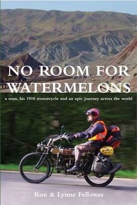 No Room for Watermelons By Fellowes, Ron 9780646931418 (Paperback)