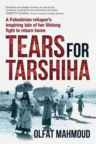 Tears for Tarshiha By Mahmoud, Olfat 9780648066361 (Paperback)