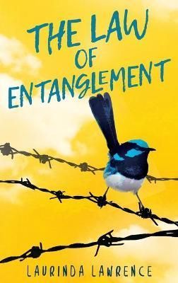 Law of Entanglement By Lawrence 9780648082033 (Hardback)