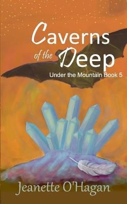Caverns of the Deep By O'Hagan 9780648164074 (Paperback)