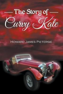 Story of Curvy Kate By Pietersie 9780648172000 (Paperback)