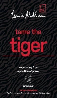 Tame the Tiger: The Path Between Eastern Strategies and Western Minds