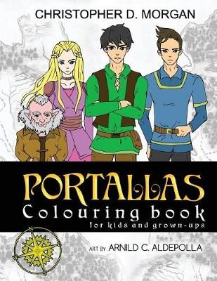 PORTALLAS Colouring Book for kids and grown-ups By Morgan (Paperback)