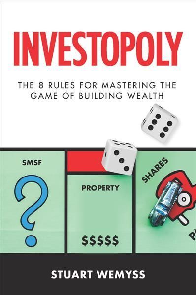Investopoly By Stuart Wemyss 9780648238720 (Paperback)