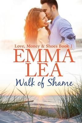 Walk of Shame By Emma Lea 9780648333807 (Paperback)