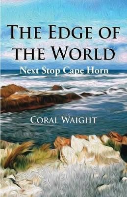 Edge of the World By Waight 9780648336402 (Paperback)