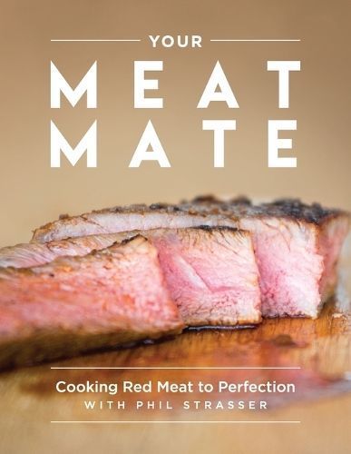 Your Meat Mate By Strasser 9780648340003 (Paperback)