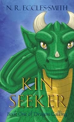 Kin Seeker By Naomi Ruth Eccles-Smith 9780648342939 (Hardback)