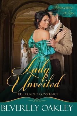 Lady Unveiled By Beverley Oakley 9780648345206 (Paperback)