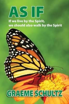 As If By Graeme Schultz 9780648469025 (Paperback)