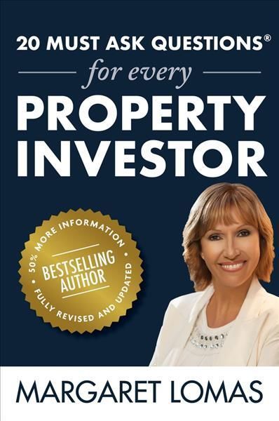 20 Must Ask Questions For Every Property Investor: Bestselling Author. 40% More Information. Fully Revised and Updated