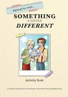 Having Fun with Something Different By Hayley Frazer 9780648539629