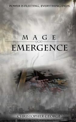 Mage Emergence By Christopher George 9780648578420 (Paperback)