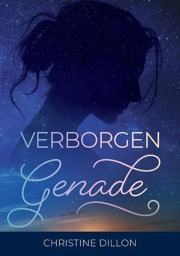 Verborgen Genade By Dillon, Christine 9780648589037 (Paperback)
