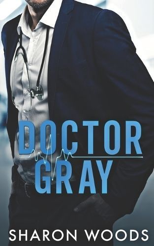 Doctor Gray By Sharon Woods 9780648631835 (Paperback)
