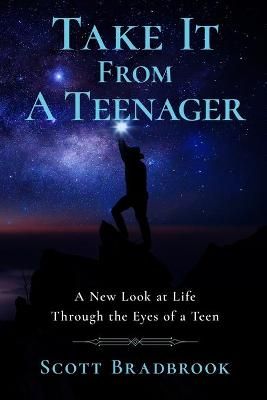 Take It From A Teenager By Bradbrook 9780648757719 (Paperback)