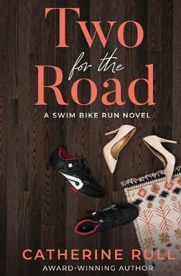 Two for the Road By Catherine Rull 9780648762843 (Paperback)