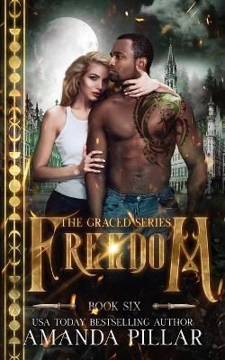 Freedom By Amanda Pillar 9780648793502 (Paperback)