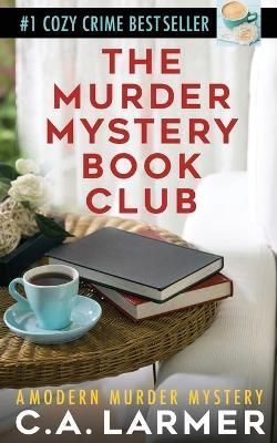 Murder Mystery Book Club By Larmer 9780648800996 (Paperback)