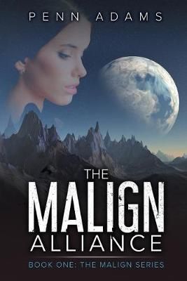 Malign Alliance By Adams 9780648808015 (Paperback)