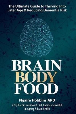Brain Body Food By Ngaire Hobbins 9780648915409 (Paperback)