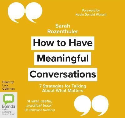 How to Have Meaningful Conversations By Sarah Rozenthuler (CD-Audio)