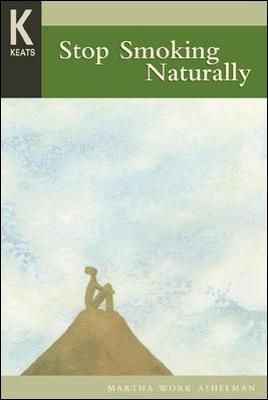 Stop Smoking Naturally By Martha Work Ashelman 9780658003844
