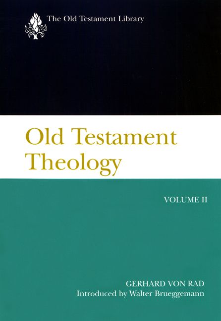 Old Testament Theology, Volume II By Gerhard von Rad 9780664224080