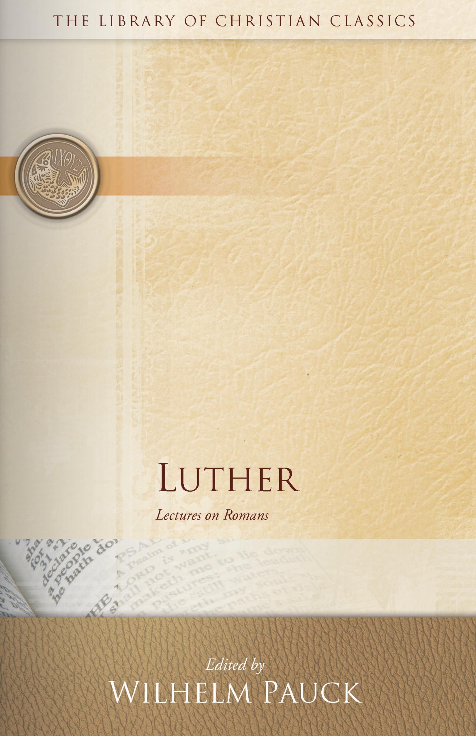 Luther By Wilhelm Pauck 9780664241513 (Paperback)