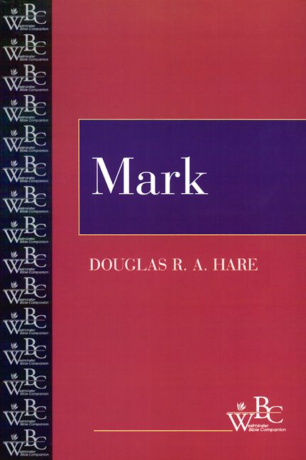 Mark By Douglas R. A. Hare 9780664255510 (Paperback)
