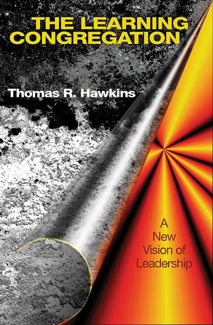 The Learning Congregation By Thomas R. Hawkins 9780664256999