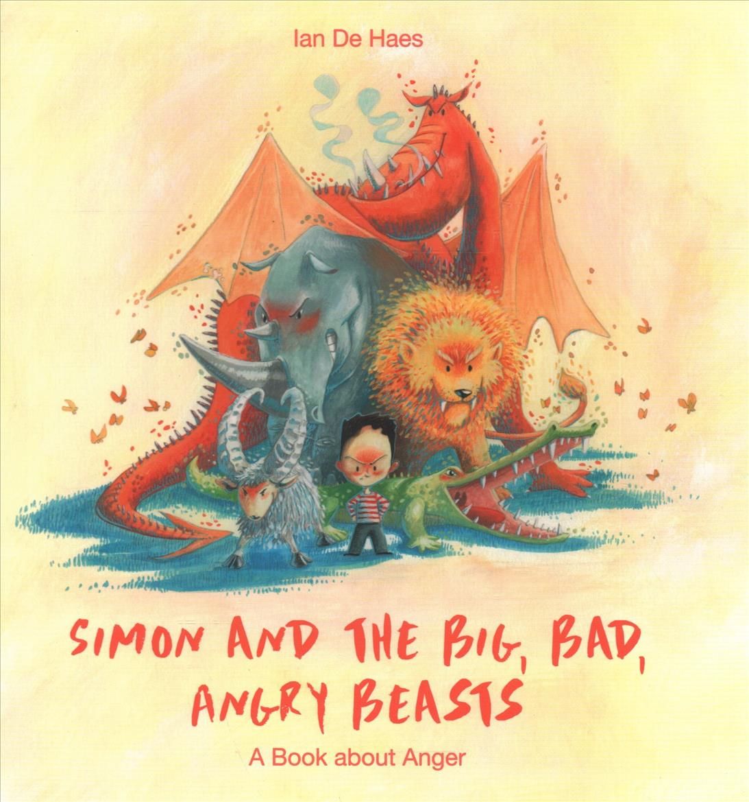 Simon and the Big, Bad, Angry Beasts By Ian De Haes 9780664263553