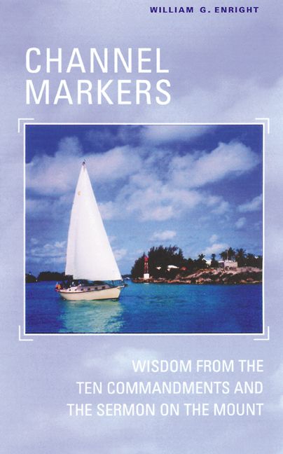 Channel Markers By William G. Enright 9780664501822 (Paperback)