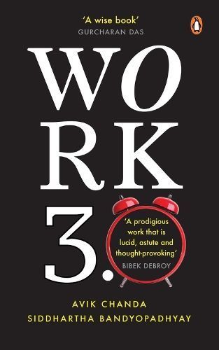 Work 3.0 By Avik Chanda 9780670093489 (Hardback)