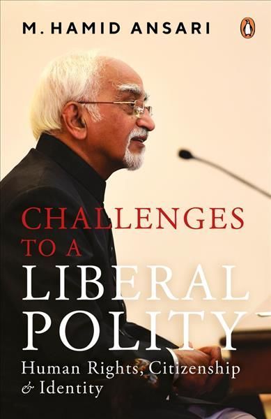 Challenges to A Liberal Polity By M. Hamid Ansari 9780670096947