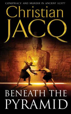 Beneath the Pyramid By Christian Jacq 9780671017989 (Paperback)