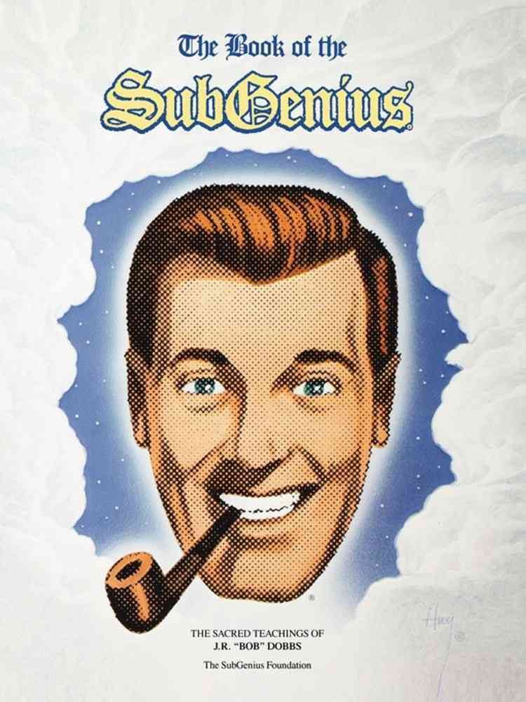 Book of the Subgenius By Subgenius Foundation, Inc 9780671638108