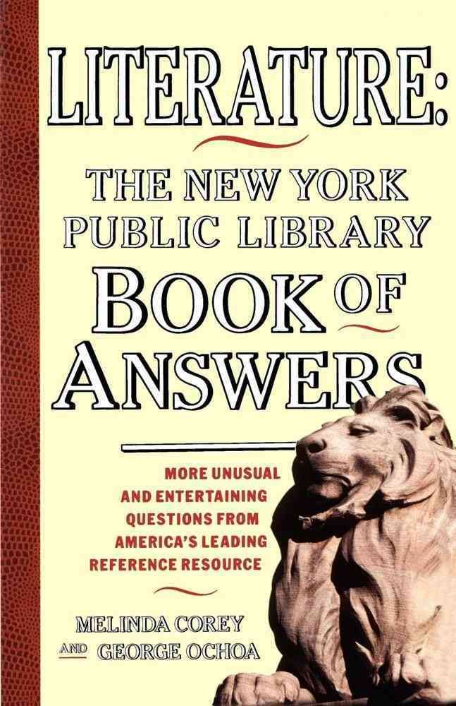Literature: New York Public Library Book of Answers By Corey, Melinda