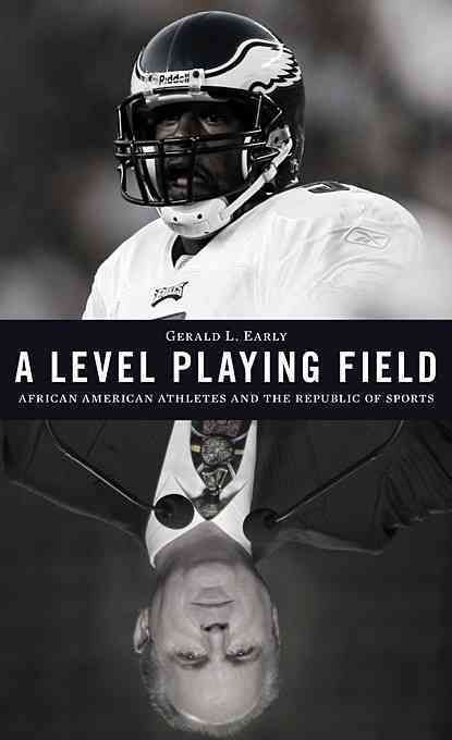 A Level Playing Field By Gerald Lyn Early 9780674050983 (Hardback)