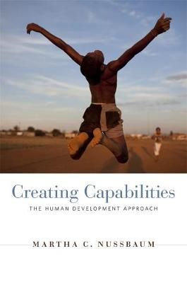 Creating Capabilities By Martha C. Nussbaum 9780674072350 (Paperback)