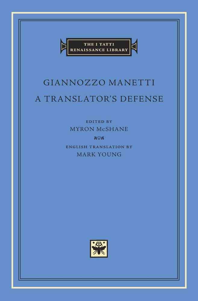 A Translator's Defense 9780674088658 (Hardback)