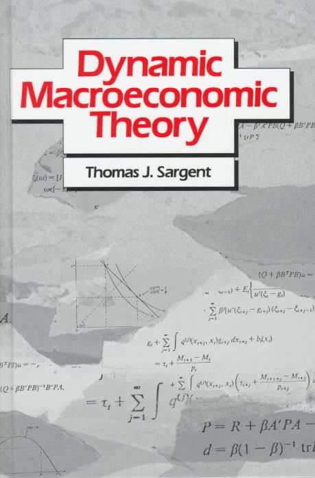 Dynamic Macroeconomic Theory By Thomas J. Sargent 9780674218772