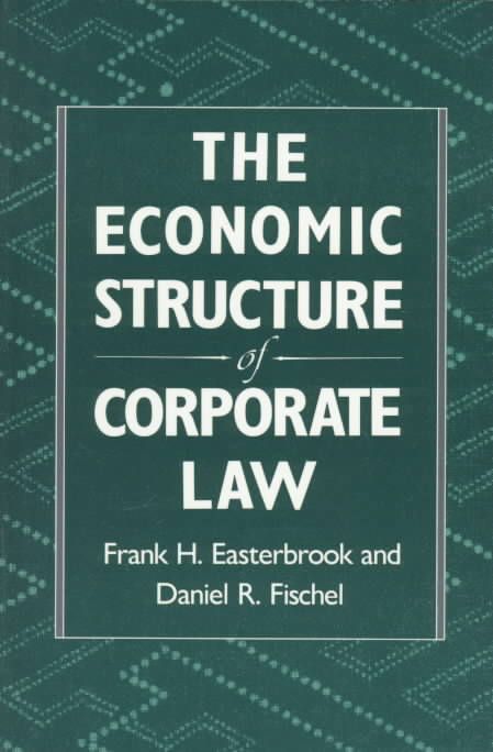 The Economic Structure of Corporate Law 9780674235397 (Paperback)