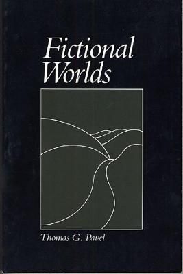 Fictional Worlds By Thomas G. Pavel 9780674299665 (Paperback)