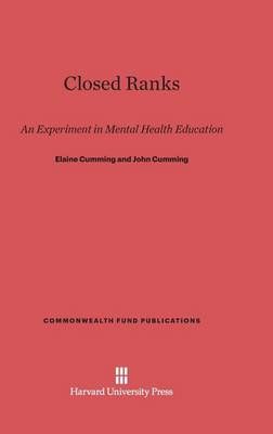 Closed Ranks By Cumming, Elaine 9780674491762 (Hardback)