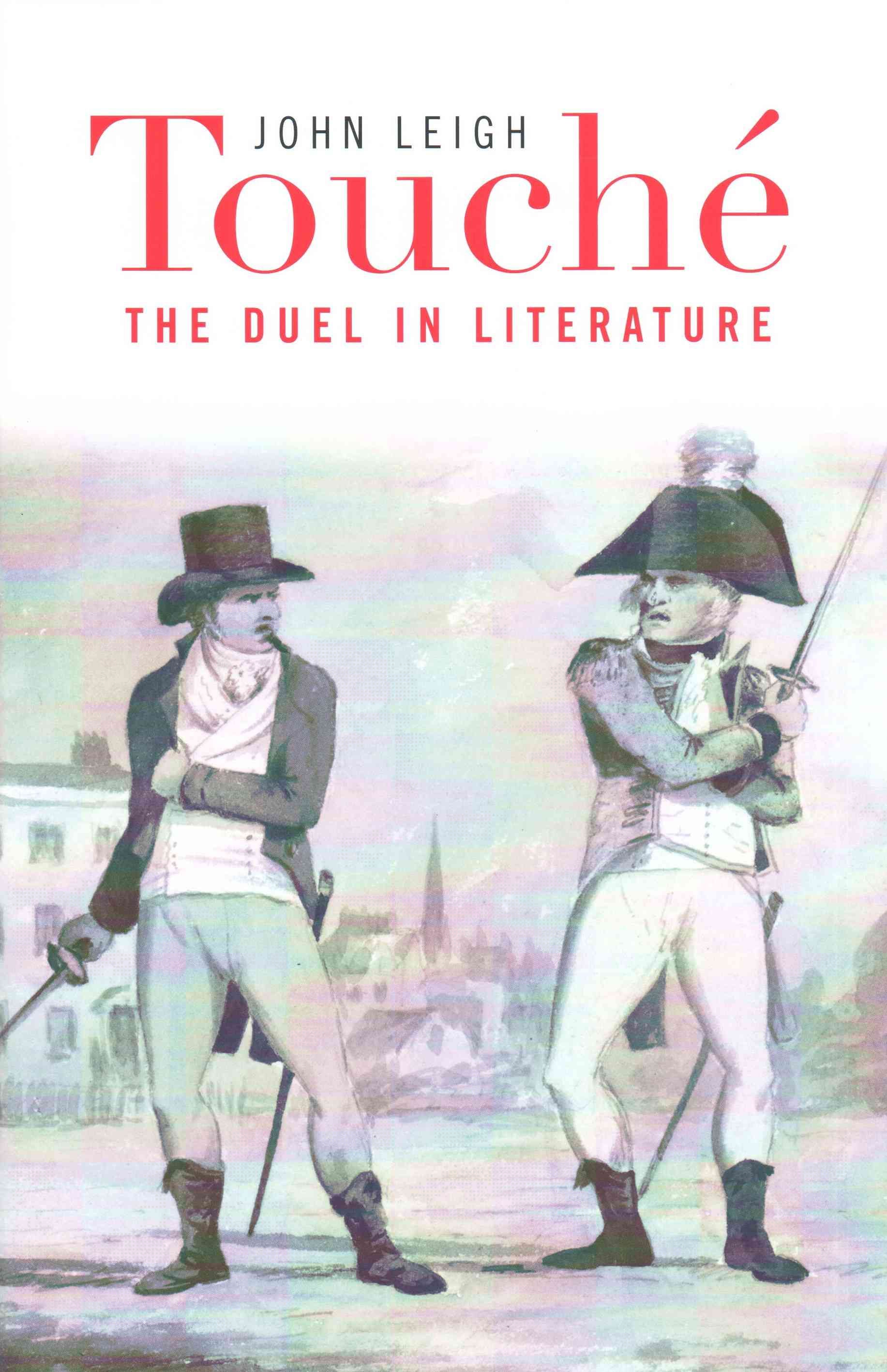 Touche By John Leigh 9780674504387 (Hardback)