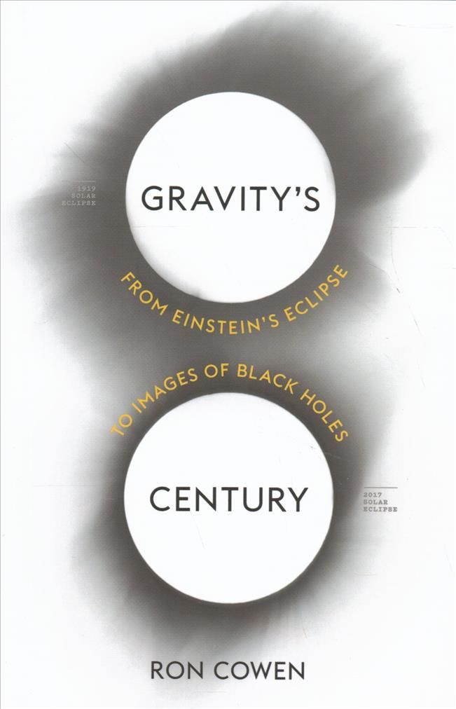 Gravity's Century By Ron Cowen 9780674974968 (Hardback)